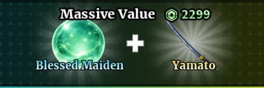 Blessed Maiden + Yamato