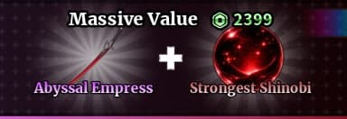 Abyssal + Strongest Shinobi